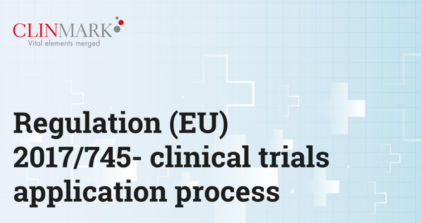 Regulation (EU) 2017/745- clinical trials application process  