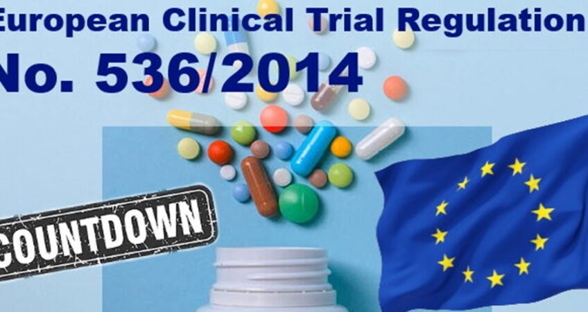 Final countdown to entry into force of the Regulation (EU) No 536/2014 on clinical trials on medicinal products for human use  